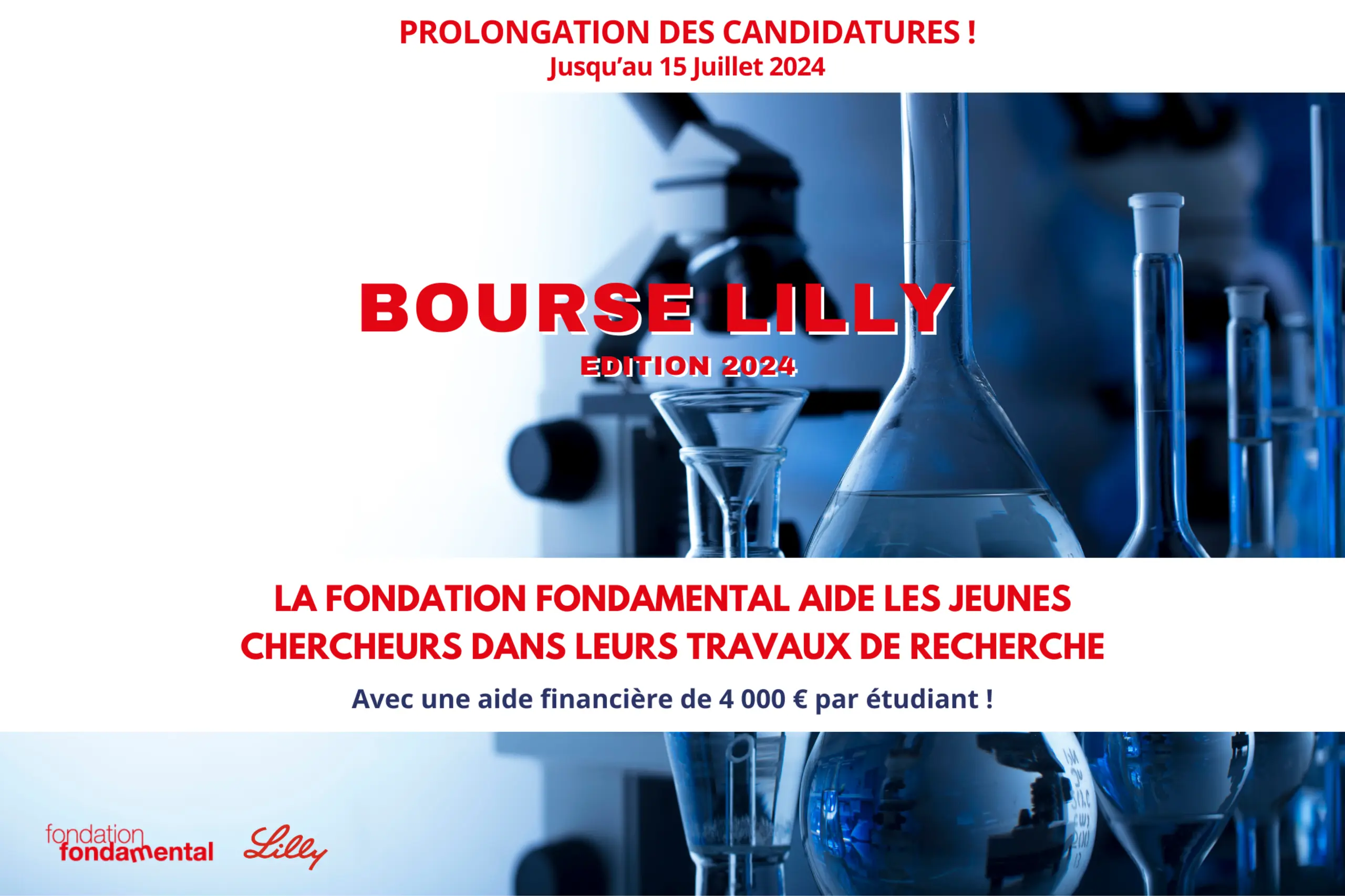 Prolongation candidature | Bourse Lilly 2024