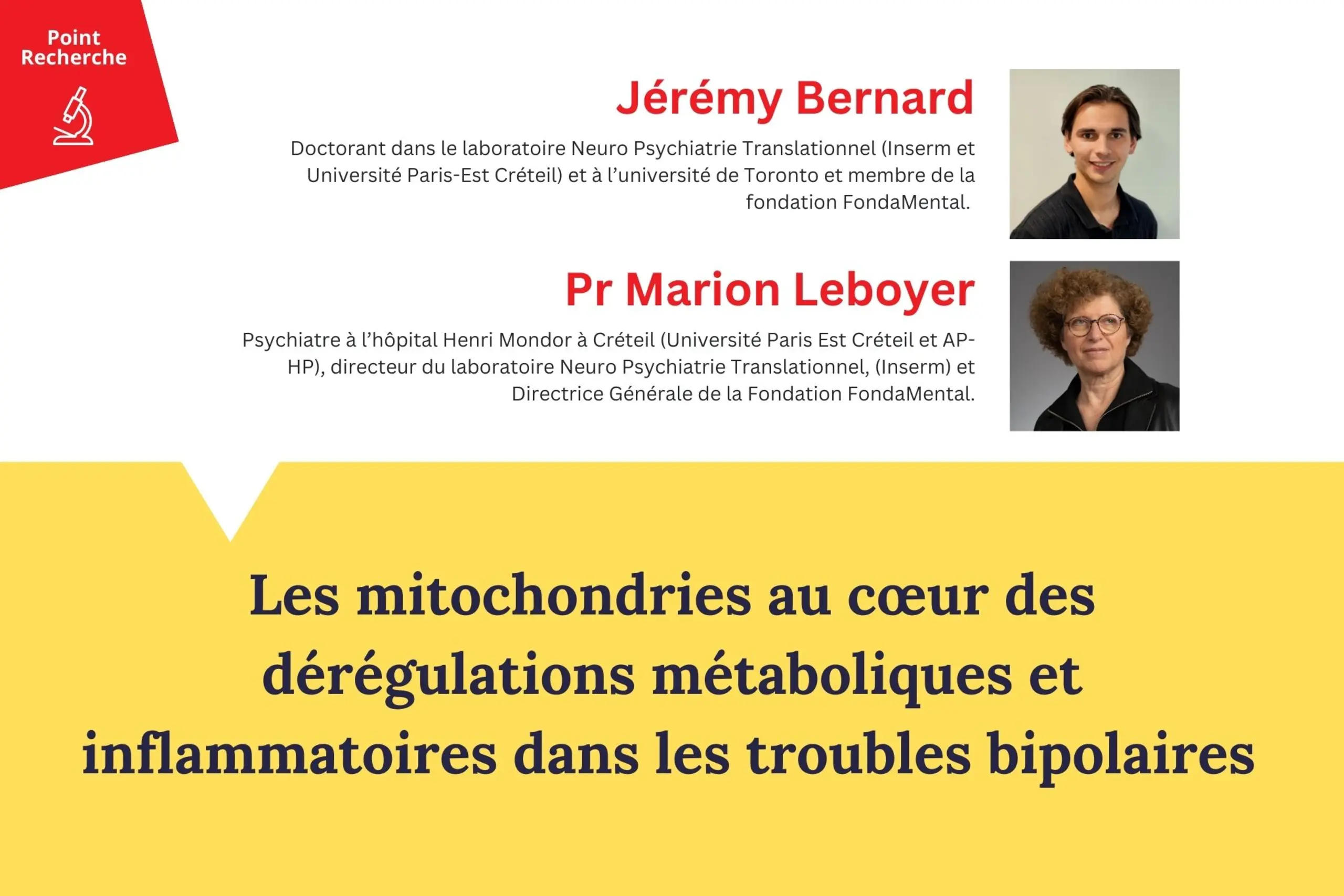 Point Recherche FondaMental : Jérémy Bernard & Marion Leboyer