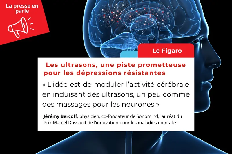 Le Figaro | Les ultrasons, une piste prometteuse pour les dépressions résistantes