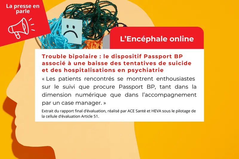 L'encéphale online : la presse en parle FondaMental L'encéphale online : la presse en parle FondaMental