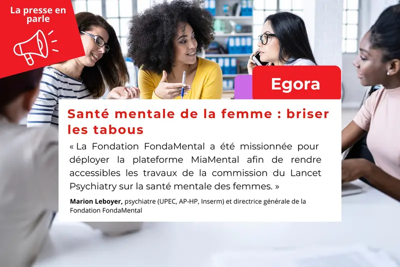 Egora | Santé mentale de la femme : briser les tabous Egora | Santé mentale de la femme : briser les tabous